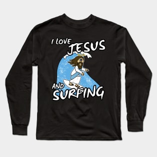 Christian Surfer, I Love Jesus and Surfing Long Sleeve T-Shirt